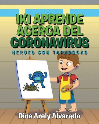 Iki Aprende Acerca del Coronavirus