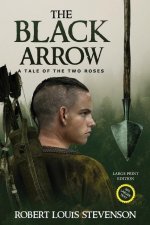 Black Arrow (Annotated, Large Print)