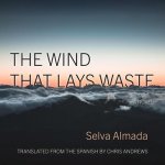 The Wind That Lays Waste Lib/E