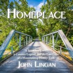 Homeplace Lib/E: A Southern Town, a Country Legend, and the Last Days of a Mountaintop Honky-Tonk