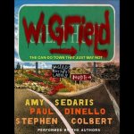 Wigfield Lib/E: The Can-Do Town That Just May Not