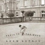 Paris to the Moon Lib/E