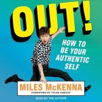 Out! Lib/E: How to Be Your Authentic Self