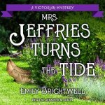 Mrs. Jeffries Turns the Tide Lib/E