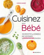 Cuisinez pour bébé