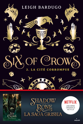 Six of crows, Tome 02