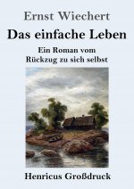 einfache Leben (Grossdruck)