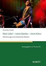 Mein Leben ? meine Djembe ? meine Kultur