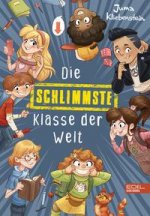 Die schlimmste Klasse der Welt (Band 1)