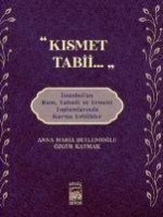 Kismet Tabii...