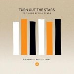 Turn Out The Stars-The Music Of Bill Evans