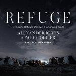 Refuge Lib/E: Rethinking Refugee Policy in a Changing World