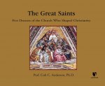 The Great Saints: 5 Doctors of the Church Who Shaped Christianity
