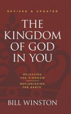 Kingdom of God in You Revised and Updated