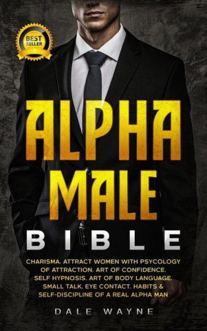 Alpha Male Bible