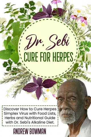 Dr. Sebi Cure For Herpes