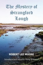 The Mystery of Strangford Lough: A Tale of Killinchy and the Ards