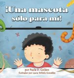 !Una mascota solo para mi!