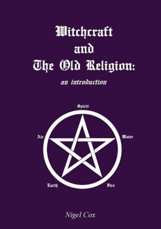 Witchcraft and The Old Religion: an introduction