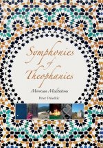 Symphonies of Theophanies