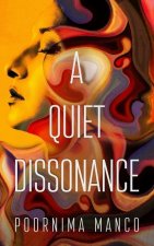 Quiet Dissonance