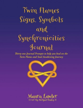 Twin Flames Signs, Symbols and Synchronicities