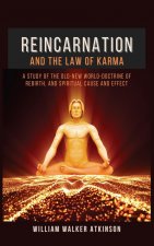Reincarnation and The Law Of Karma