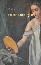 Mustan Kuun Tytar