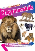 Fedezd fel! - Nagymacskák