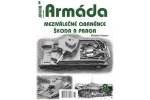 Armáda 8 - Meziválečné obrněnce Škoda a Praga