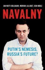 Navalny: Putin's Nemesis, Russia's Future?
