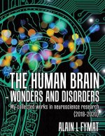 Human Brain - Wonders and Disorders