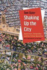 Shaking Up the City