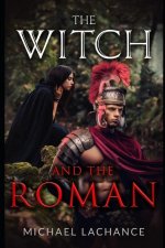 The Witch and The Roman