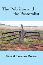 Publican and the Pastoralist