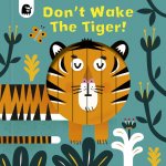 Don't Wake the Tiger