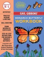 Gail Gibbons' Monarch Butterfly Workbook