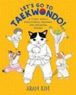 Let's Go to Taekwondo!