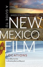 Guide to New Mexico Film Locations
