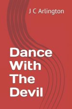 Dance With The Devil