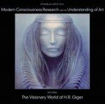 Modern Consciousness Research and the Understanding of Art