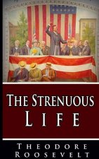 Strenuous Life