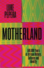 MOTHERLAND