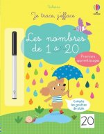 Les nombres de 1 à 20 - Je trace, j'efface Premiers apprentissages