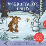 Gruffalo's Child: A Push, Pull and Slide Book