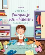 Pourquoi je dois m'habiller ? - C'est quoi... ?