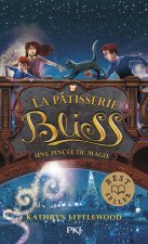 La pâtisserie Bliss - tome 2 Une pincée de magie