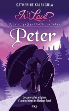 Is it love ? Mystery Spell Chronicles - tome 2 Peter