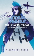 Star Wars - numéro 182 Escadron Alphabet - tome 2 Où l'ombre s'abat