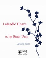 Lafcadio Hearn et les Etats-Unis